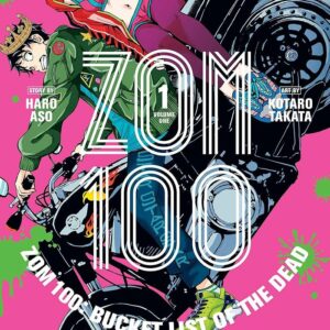 Tome 1 Zom 100 : Bucket list of the dead